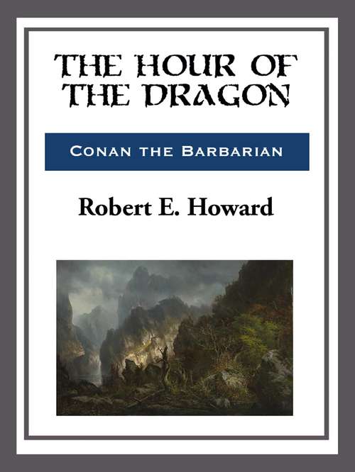 Book cover of The Hour of the Dragon