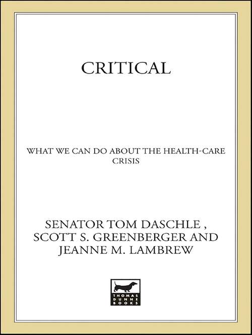 Book cover of Critical: What We Can Do About the Health-Care Crisis
