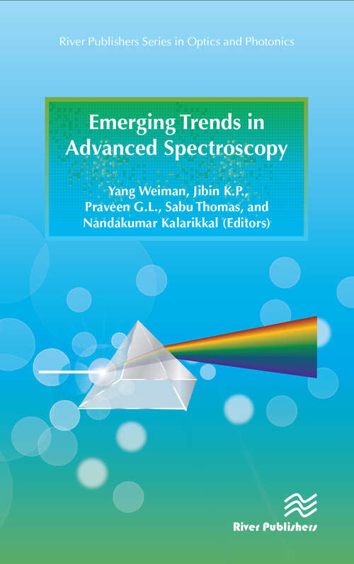 Book cover of Emerging Trends in Advanced Spectroscopy (River Publishers Series In Optics And Photonics Ser.)