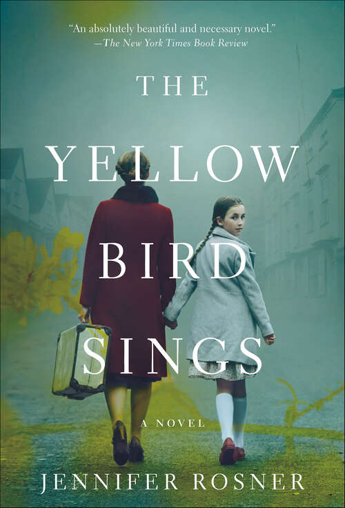 Book cover of The Yellow Bird Sings: A Novel