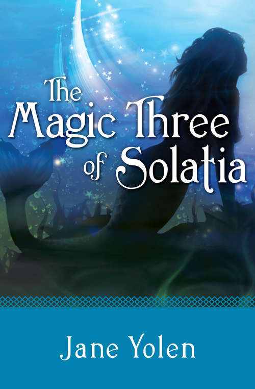 Book cover of The Magic Three of Solatia