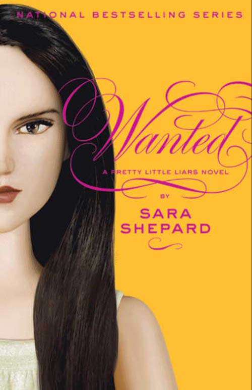 Book cover of Pretty Little Liars #8: Wanted