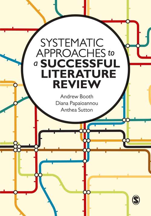 Book cover of Systematic Approaches to a Successful Literature Review