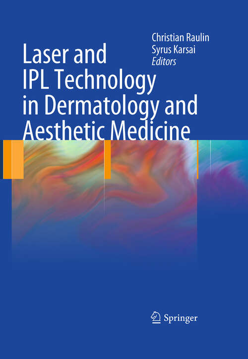 Book cover of Laser and IPL Technology in Dermatology and Aesthetic Medicine