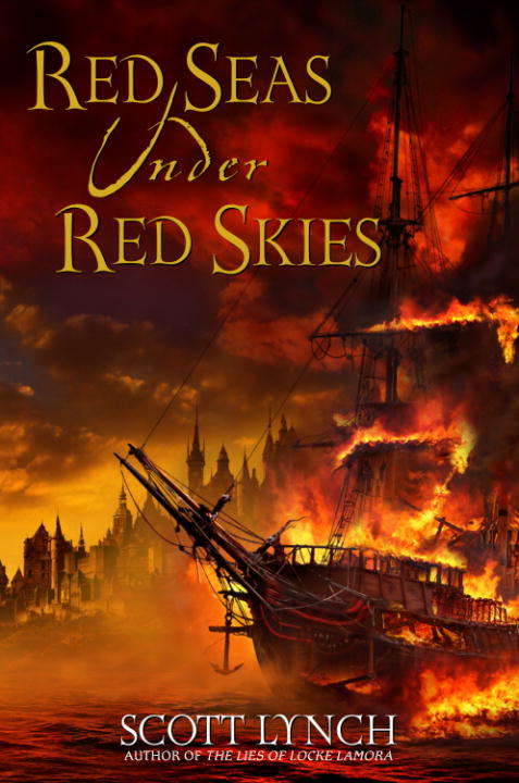 Red Seas Under Red Skies: The Gentleman Bastard Sequence (Gentleman Bastards #2)