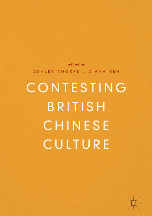 Book cover of Contesting British Chinese Culture