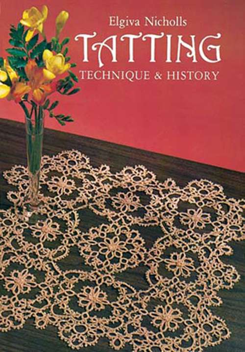 Book cover of Tatting: Technique and History