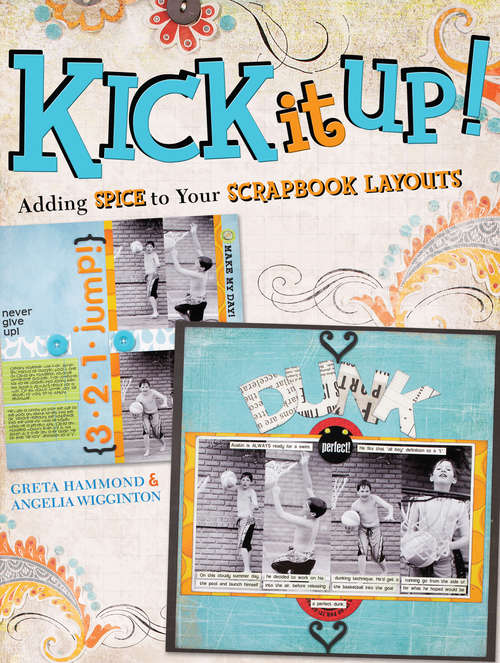 Book cover of Kick It Up!