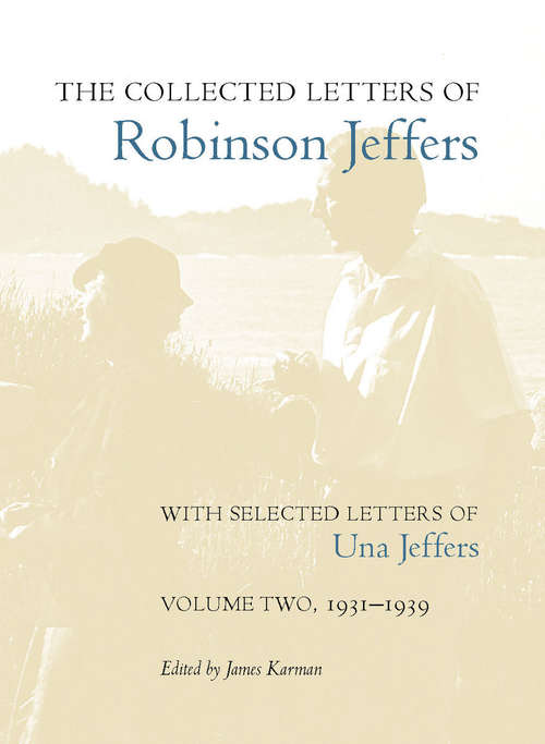 Book cover of The Collected Letters of Robinson Jeffers