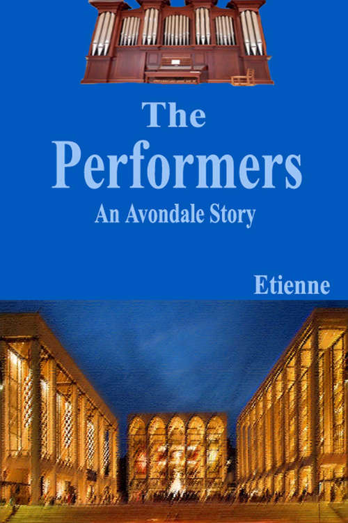 Book cover of The Performers: (an Avondale Story)