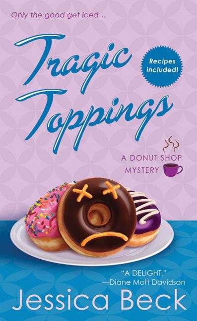Book cover of Tragic Toppings (Donut Shop Mysteries #5)