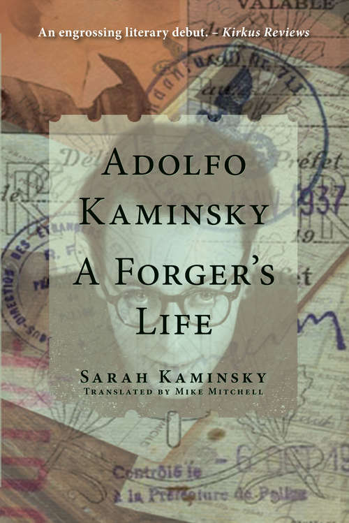 Book cover of Adolfo Kaminsky: A Forger's Life