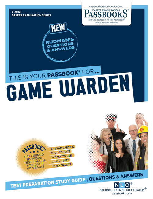 Book cover of Game Warden: Passbooks Study Guide (Career Examination Series)