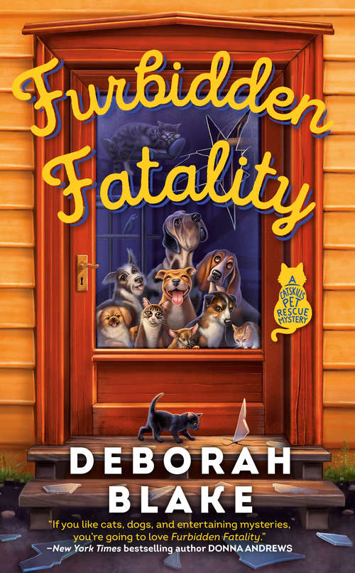 Book cover of Furbidden Fatality (A Catskills Pet Rescue Mystery #1)