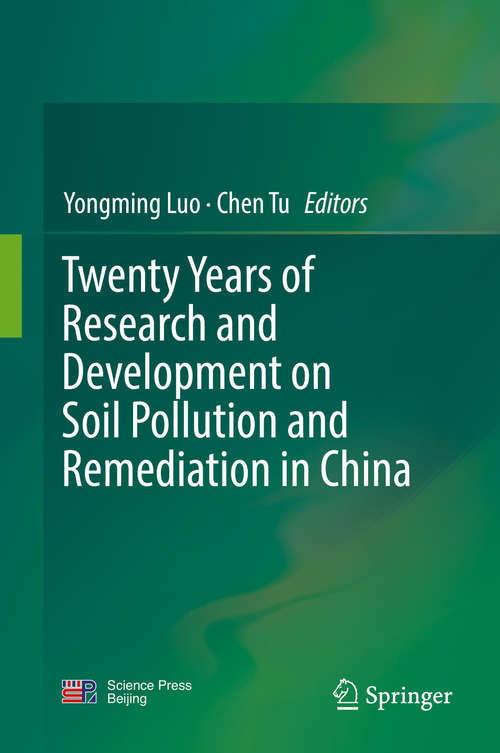 Book cover of Twenty Years of Research and Development on Soil Pollution and Remediation in China