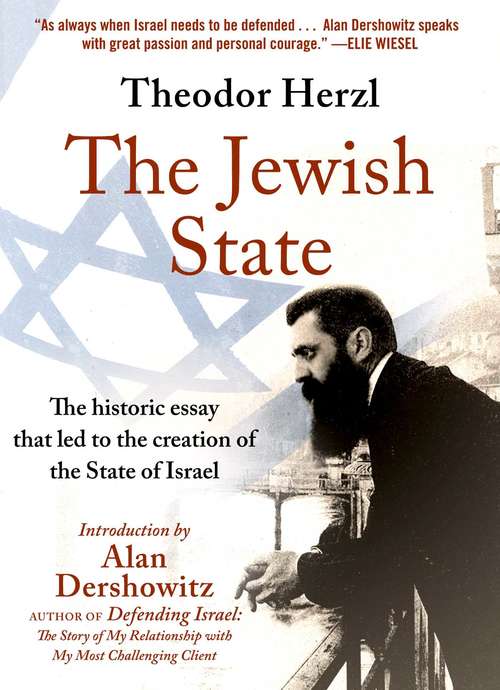 Book cover of The Jewish State: The Historic Essay that Led to the Creation of the State of Israel (Reissue)
