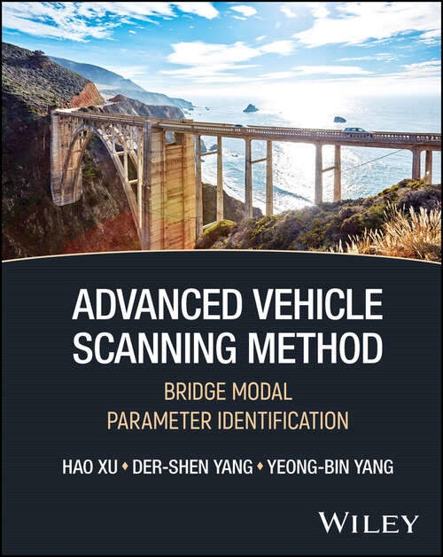 Book cover of Advanced Vehicle Scanning Method: Bridge Modal Parameter Identification