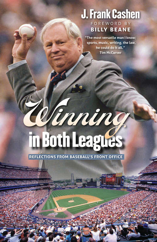 Book cover of Winning in Both Leagues: Reflections from Baseball's Front Office