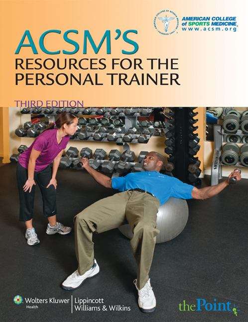 Book cover of ACSM's Resources for the Personal Trainer (3rd edition)