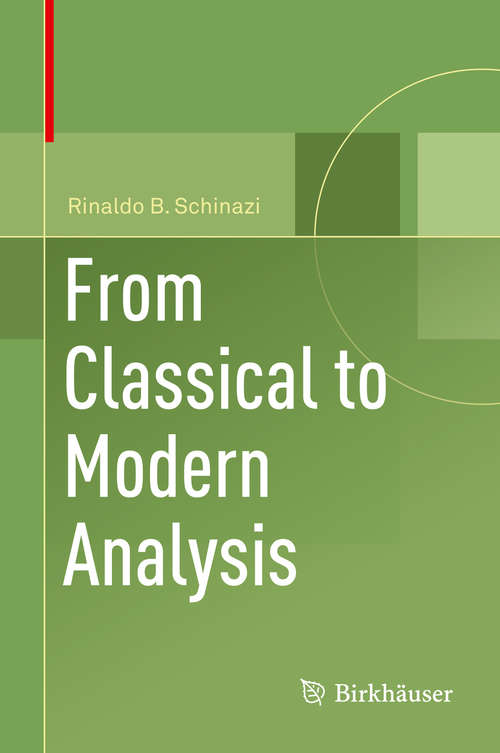 Book cover of From Classical to Modern Analysis (1st ed. 2018)