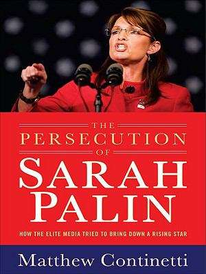 Book cover of The Persecution of Sarah Palin