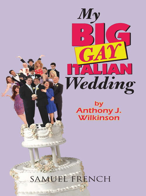 Book cover of My Big Gay Italian Wedding