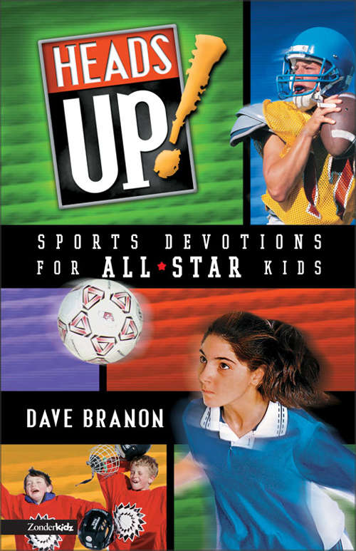 Heads UP! Updated Edition: Sports Devotions for All-Star Kids
