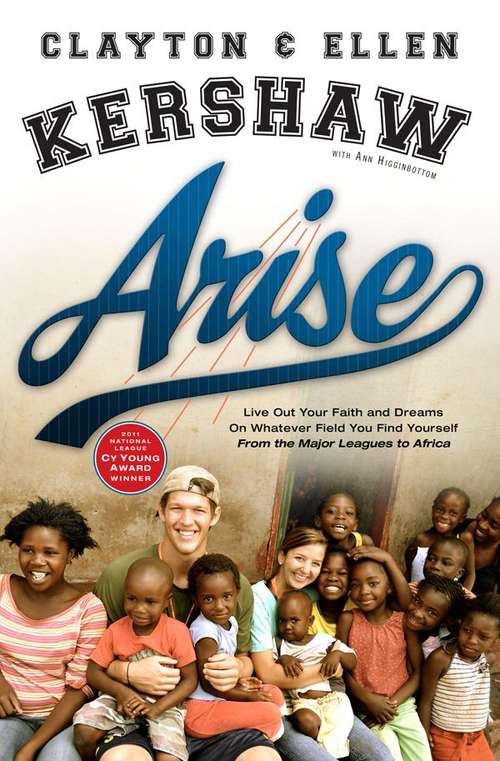 Book cover of Arise: Live Out Your Faith and Dreams on Whatever Field You Find Yourself