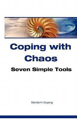Coping with Chaos: Seven Simple Tools