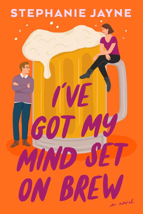 Book cover of I've Got My Mind Set on Brew: A Novel