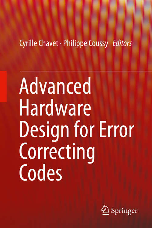 Book cover of Advanced Hardware Design for Error Correcting Codes