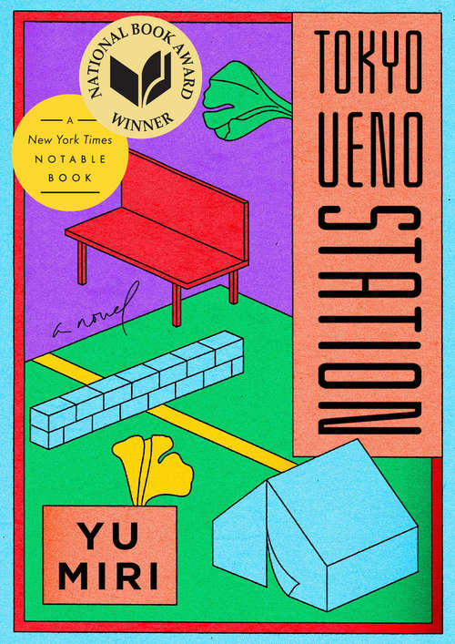Book cover of Tokyo Ueno Station: A Novel