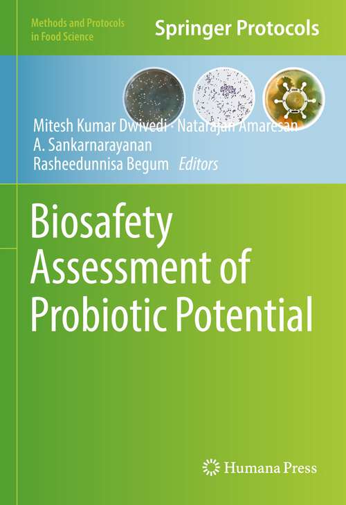 Book cover of Biosafety Assessment of Probiotic Potential (1st ed. 2022) (Methods and Protocols in Food Science)