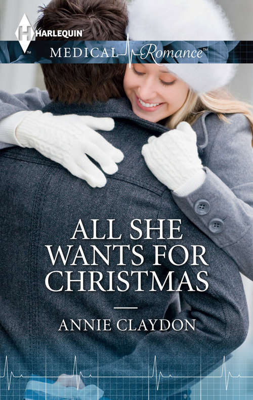 Book cover of All She Wants For Christmas