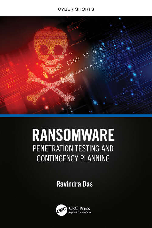 Book cover of Ransomware: Penetration Testing and Contingency Planning (Cyber Shorts)