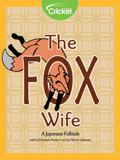 Book cover of The Fox Wife: A Japanese Folktale