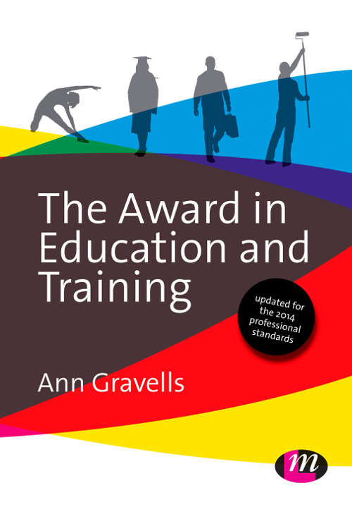 Book cover of The Award in Education and Training (Further Education and Skills)