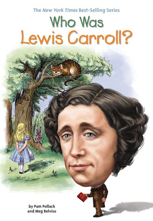 Who Was Lewis Carroll? (Who was?)