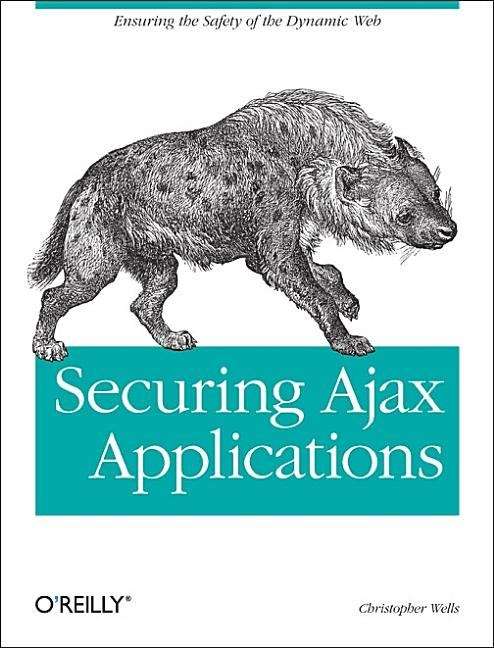 Book cover of Securing Ajax Applications
