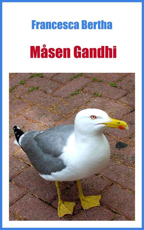 Book cover of Måsen Gandhi