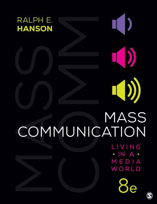 Book cover of Mass Communication: Living in a Media World (Eighth Edition)