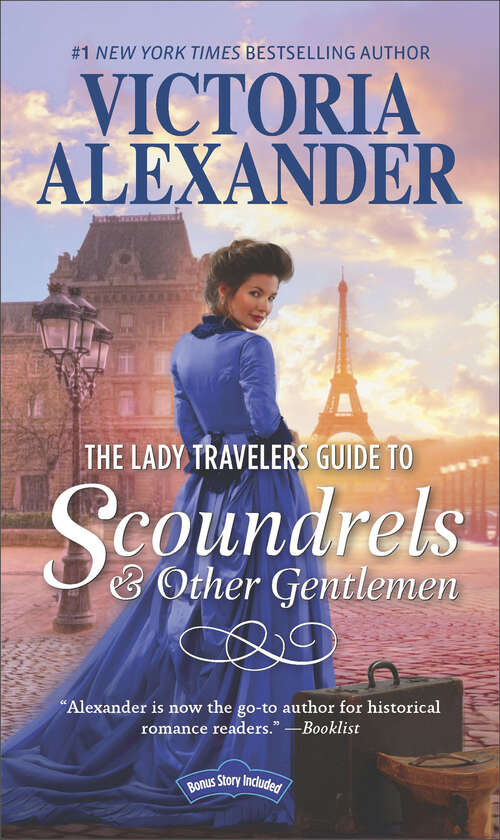 Book cover of The Lady Travelers Guide to Scoundrels and Other Gentlemen: A Historical Romance Novel