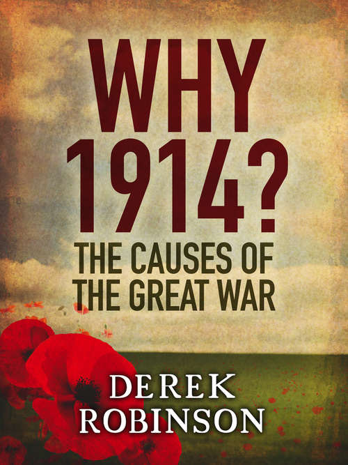 Book cover of Why 1914?