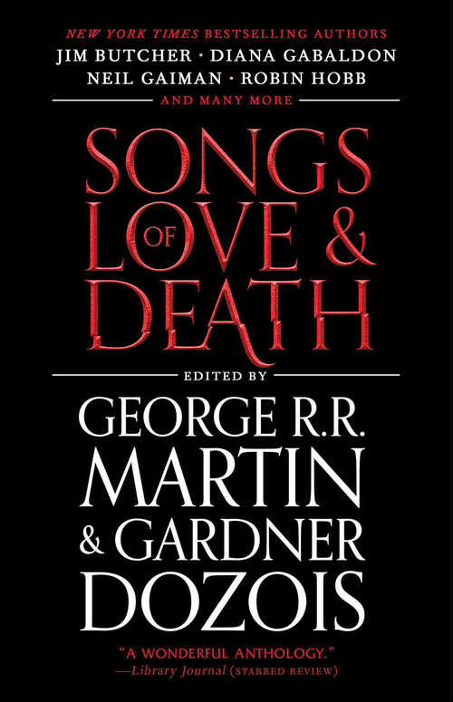 Book cover of Songs of Love and Death: All-original Tales of Star-crossed Love