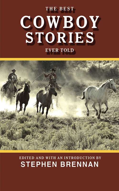 Book cover of The Best Cowboy Stories Ever Told