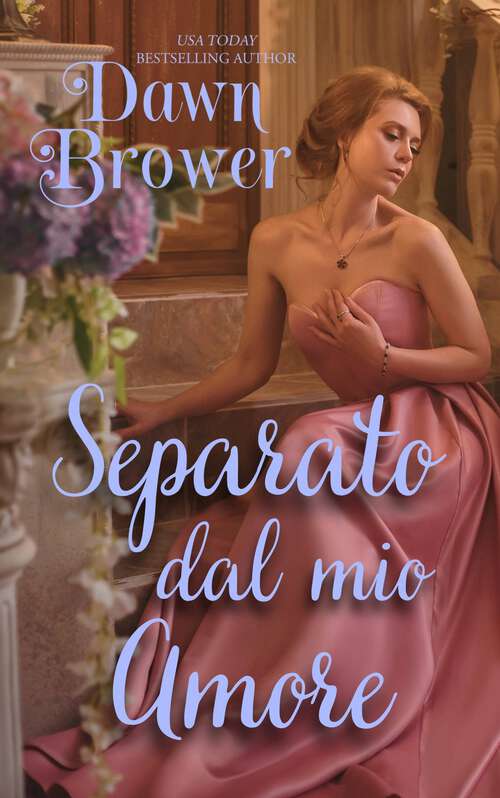 Book cover of Separato dal mio amore