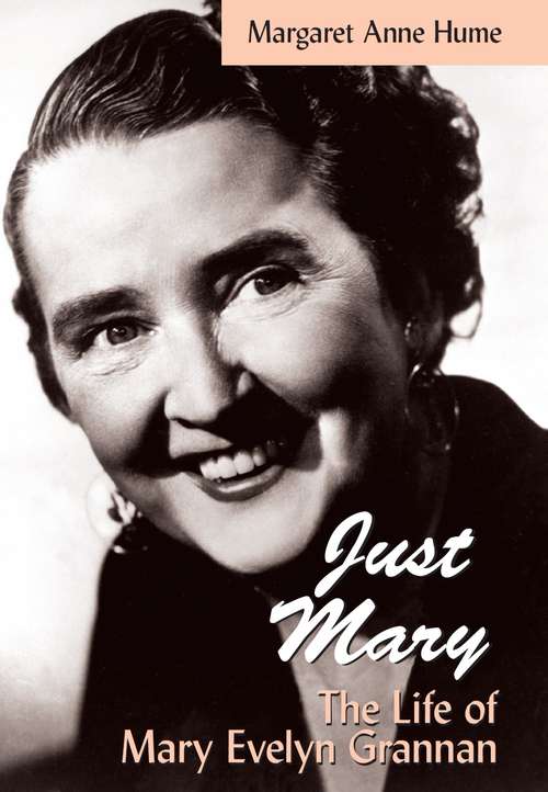 "Just Mary": The Life of Mary Evelyn Grannan