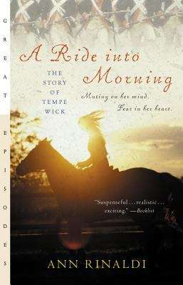 Book cover of A Ride Into Morning: The Story of Tempe Wick