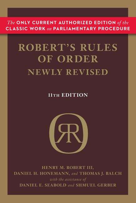 Robert's Rules Of Order (Newly Revised, 11th Edition)