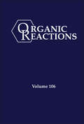 Organic Reactions (Organic Reactions)